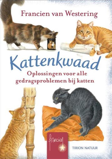 Tirion natuur Kattenkwaad / Tirion natuur 9789052108513, Verzenden, Zo goed als nieuw, Francien van Westering