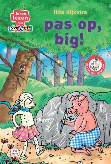 Pas op, big! / De klas van mees Bok - Lida Dijkstra, Boeken, Verzenden, Gelezen, Lida Dijkstra