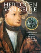Hertogen van Gelre 9789057308314 Gerben Graddesz Hellinga, Boeken, Verzenden, Gelezen, Gerben Graddesz Hellinga