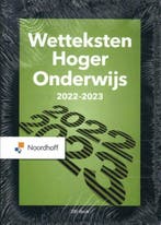 9789001299132 Wetteksten Hoger Onderwijs 2022-2023, Boeken, Schoolboeken, Verzenden, Zo goed als nieuw, Redactieraad
