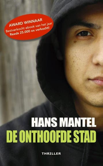 De Onthoofde Stad | Hans Mantel | Nieuw, Ophalen of Verzenden, Nieuw, Hans Mantel