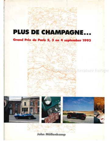 PLUS DE CHAMPAGNE ..., GRAND PRIX DE PARIS 2, 3 EN 4, Nieuw, Author