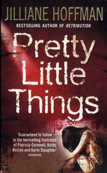 Pretty Little Things - Jilliane Hoffman 9780007311606, Boeken, Verzenden, Gelezen, Jilliane Hoffman