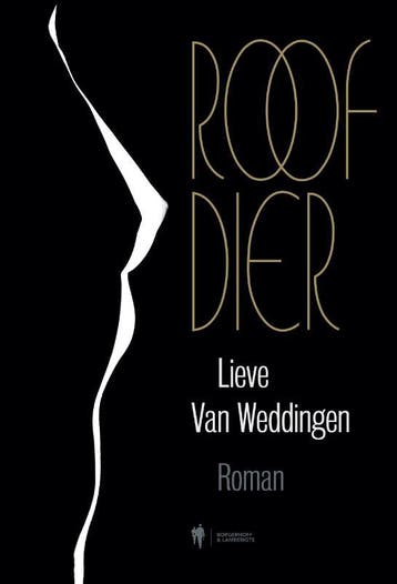 Roofdier | Lieve Weddingen | Nieuw, Ophalen of Verzenden, Nieuw, Lieve Weddingen