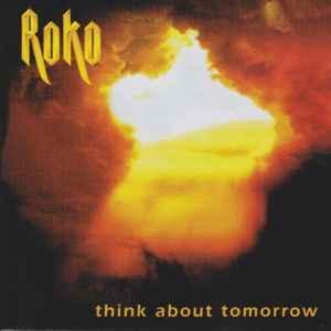 cd - Roko - Think About Tomorrow, Verzenden, Zo goed als nieuw