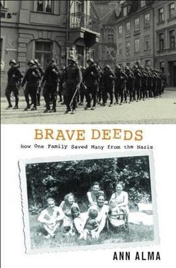 Brave Deeds - Ann Alma 9780888997913, Boeken, Verzenden, Zo goed als nieuw, Ann Alma