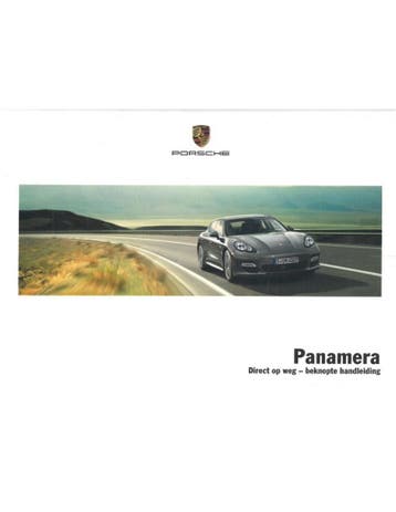 2013 PORSCHE PANAMERA VERKORT INSTRUCTIEBOEKJE NEDERLANDS