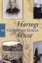 Hartogs keuze 9789058473059 G. van Straten, Boeken, Verzenden, Zo goed als nieuw, G. van Straten