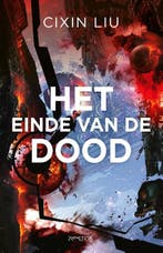 Het Einde Van De Dood | Cixin Liu | Nieuw, Ophalen of Verzenden, Nieuw, Cixin Liu