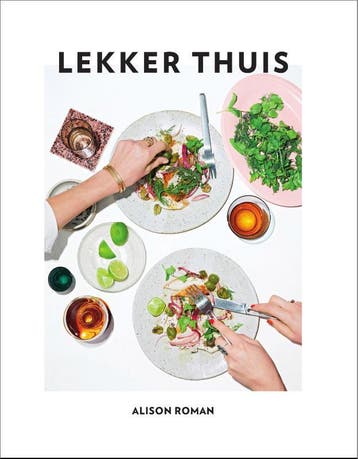 Lekker Thuis | Alison Roman | Nieuw, Ophalen of Verzenden, Nieuw, Alison Roman