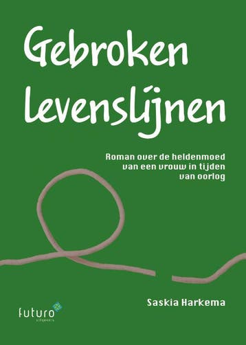 Gebroken levenslijnen - Saskia Harkema 9789492939852, Verzenden, Zo goed als nieuw, Saskia Harkema