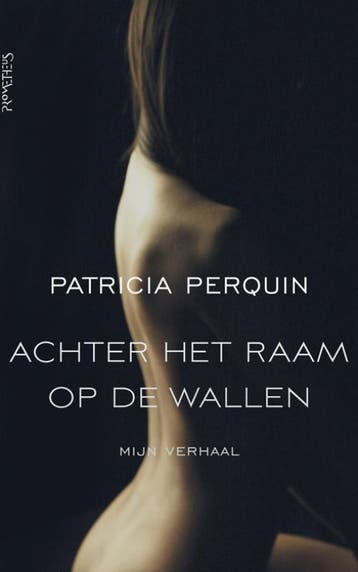 Achter het raam op de Wallen - Patricia Perquin, Verzenden, Gelezen, Patricia Perquin