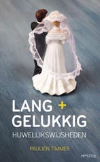 Lang + gelukkig 9789044623420 Paulien Timmer, Boeken, Verzenden, Gelezen, Paulien Timmer