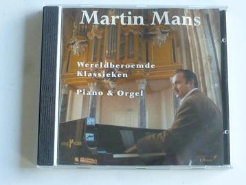 Martin Mans - Wereldberoemde Klassieken / Piano & Orgel, Ophalen of Verzenden, Zo goed als nieuw