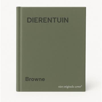 DIERENTUIN - Browne 9789025724672, Verzenden, Gelezen, Browne