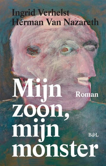 Mijn zoon, mijn monster - Ingrid Verhelst 9789463932769, Verzenden, Zo goed als nieuw, Ingrid Verhelst