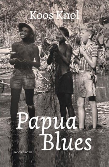 Papua blues 9789464712537 Koos Knol, Boeken, Verzenden, Zo goed als nieuw, Koos Knol