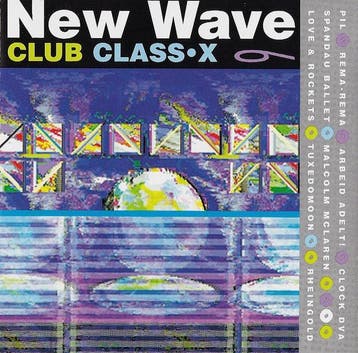 cd - Various - New Wave Club Class X 6, Verzenden, Zo goed als nieuw