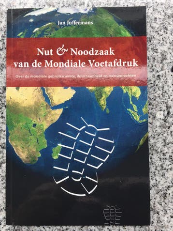 Nut & noodzaak van de mondiale voetafdruk, Gelezen, Jan Juffermans, Verzenden, Maatschappij en Samenleving