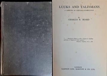 Charles R. Beard - Lucks and Talismans - 1934