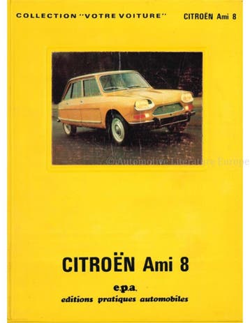CITROËN AMI 8, COLLECTION VOTRE VOITURE, Nieuw, Author