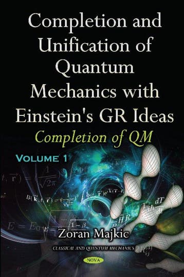 9781536119466 Completion  Unification of Quantum Mechanic..., Verzenden, Nieuw, Zoran Majkic