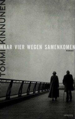 Waar vier wegen samenkomen (Nieuw), Verzenden, Nieuw, Tommi Kinnunen
