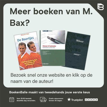 Bloemen van de Nieuwe Tijd 9789071349164 M. Bax, Verzenden, Zo goed als nieuw, M. Bax