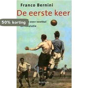 De eerste keer - F. Bernini 9789045851839, Verzenden, Zo goed als nieuw, F. Bernini
