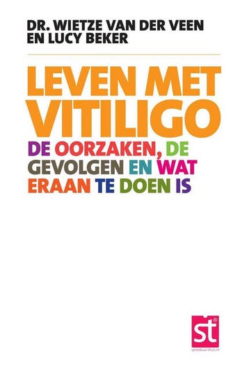Leven met vitiligo / Spreekuur thuis 9789491549588, Verzenden, Zo goed als nieuw, Wietze van der Veen