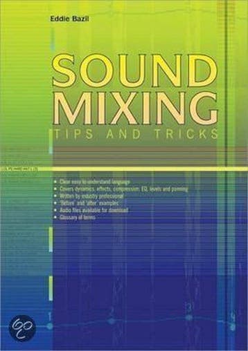 Sound Mixing Tips And Tricks, Ophalen of Verzenden, Nieuw