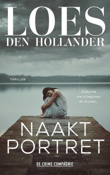 Naaktportret - Loes den Hollander 9789461095565, Verzenden, Gelezen, Loes den Hollander