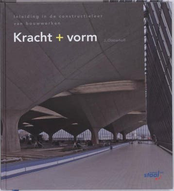 Kracht + vorm - J. Oosterhoff 9789072830814, Verzenden, Gelezen, J. Oosterhoff