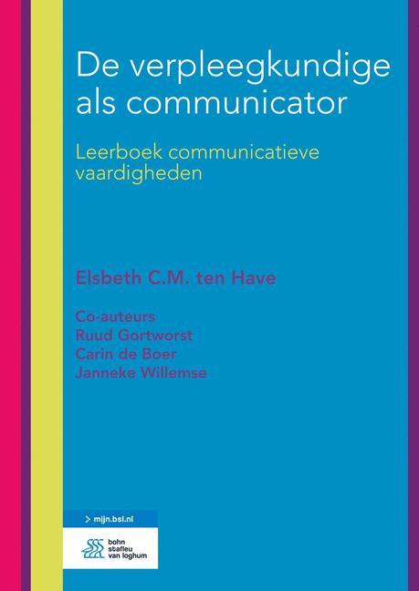 De verpleegkundige als communicator 9789036818735, Boeken, Studieboeken en Cursussen, Zo goed als nieuw, Verzenden