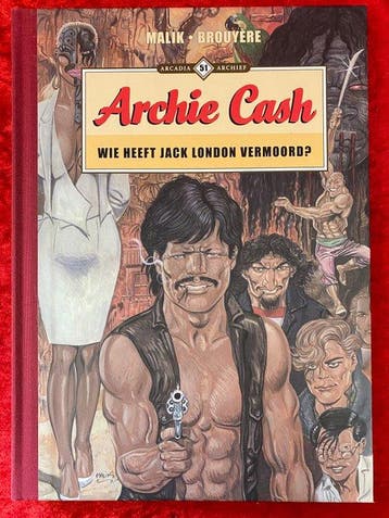 Arcadia Archief 51 - Archie Cash - Wie heeft Jack London, Nieuw