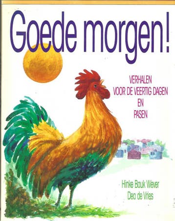 Goede morgen - Hinke Baukje Wever 9789026602665, Verzenden, Gelezen, Hinke Baukje Wever