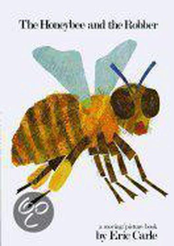 The Honeybee and the Robber - Eric Carle 9780399207679, Verzenden, Gelezen, Eric Carle