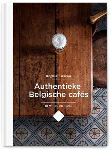 Boek Authentieke Belgische cafés 9789460582004, Verzenden, Zo goed als nieuw