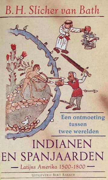 INDIANEN EN SPANJAARDEN - Slicher Bath 9789035106901, Verzenden, Gelezen, Slicher Bath