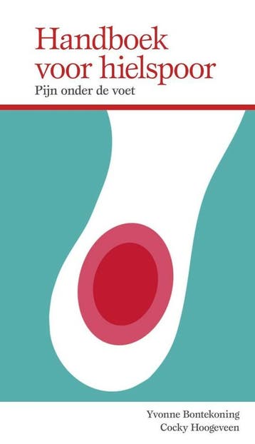 Handboek voor hielspoor - Cocky Hoogeveen 9789054724797, Verzenden, Zo goed als nieuw, Cocky Hoogeveen