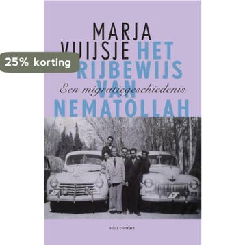 Het rijbewijs van Nematollah 9789045027722 Marja Vuijsje, Boeken, Verzenden, Gelezen, Marja Vuijsje
