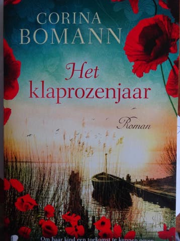 Corina Bomann Het klaprozenjaar 9789022595466 Corina Bomann, Verzenden, Gelezen, Corina Bomann