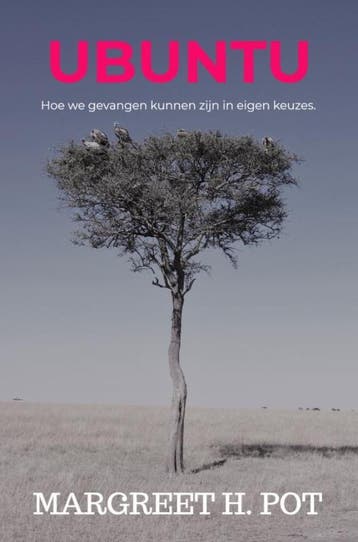 Ubuntu - Margreet H. Pot 9789464185287, Boeken, Verzenden, Zo goed als nieuw, Margreet H. Pot