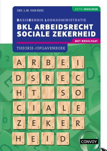 BKL Arbeidsrecht sociale zekerheid 20252026 Th 9789463174800, Boeken, Zo goed als nieuw