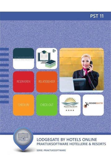 PST 11  Praktijksoftware Hotellerie amp resort 9789400225183, Zo goed als nieuw