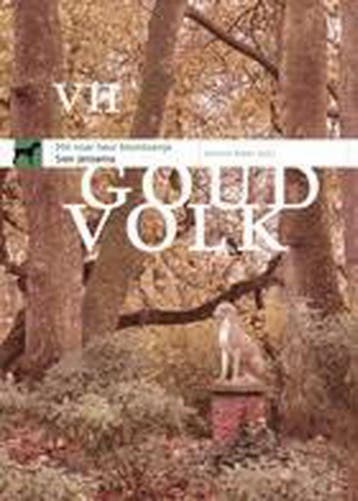 Goud Volk. Deel VII: Mit noar heur blomtoenje. - S. Reker, Verzenden, Zo goed als nieuw, S. Reker