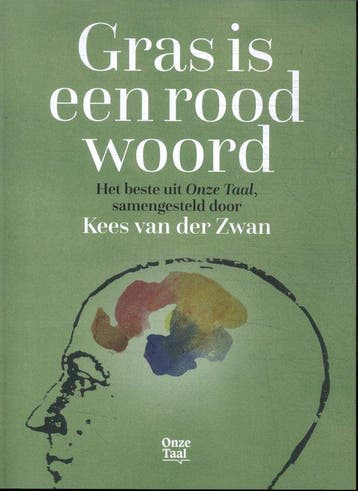 9789083296913 Gras is een rood woord | Tweedehands, Verzenden, Zo goed als nieuw, Kees van der Zwan