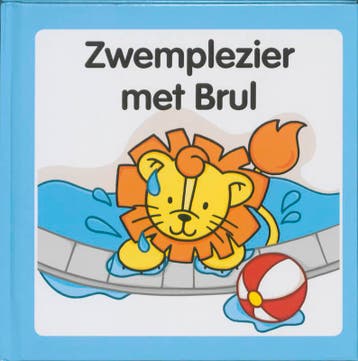 Zwemplezier met Brul / 7 / Brul / 7 9789073011410, Verzenden, Gelezen