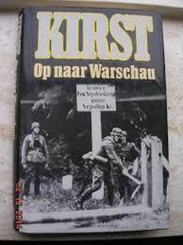 Op naar Warschau - Hans Hellmut Kirst 9789022513439, Boeken, Verzenden, Gelezen, Hans Hellmut Kirst