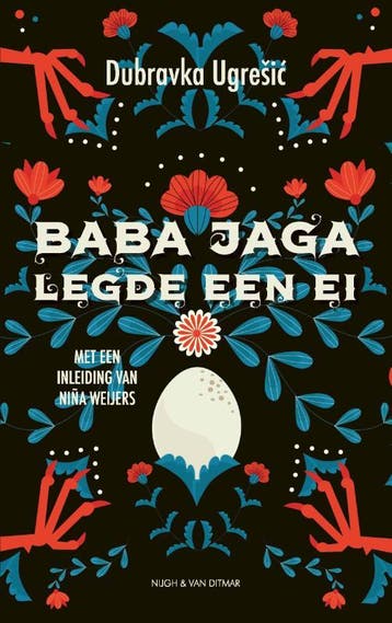 Baba Jaga legde een ei - Dubravka Ugresic 9789038802671, Verzenden, Zo goed als nieuw, Dubravka Ugresic